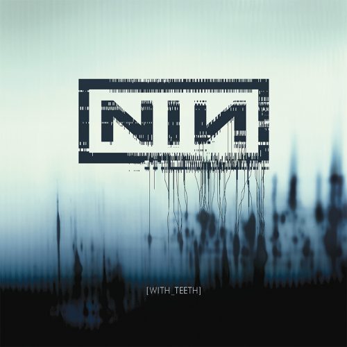 Nine Inch Nails With Theeth album cover